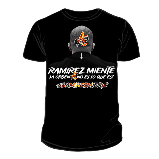 Ramirez Miente Tee